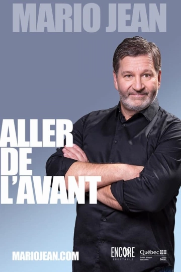 Mario Jean : Aller De L'Avant