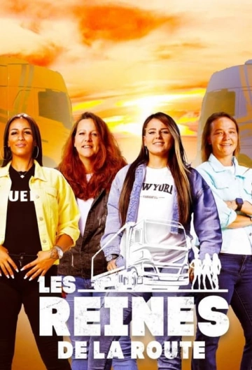 Les reines de la route S05E01 A 07