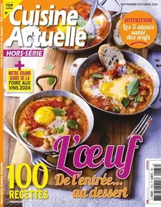 Cuisine Actuelle Hors-Série - Septembre-Octobre 2024