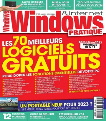 Windows et Internet Pratique N°129 – Janvier-Février 2023