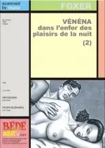 Vénéna Dans L'Enfer Des Plaisirs De La Nuit Tome 2