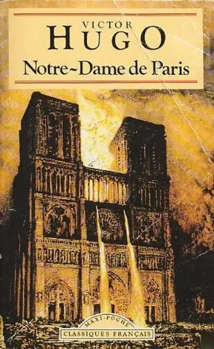 Victor Hugo - Notre-Dame de Paris