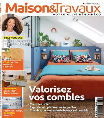 Maison et Travaux N°332 – Février 2023