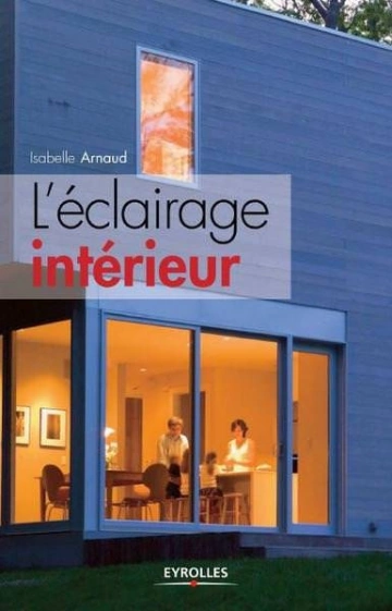 L'ECLAIRAGE INTERIEUR