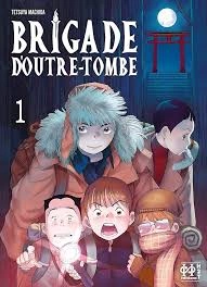 Brigade d'outre-tombe - 01