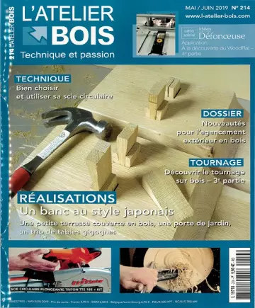 L’Atelier Bois N°214 – Mai-Juin 2019