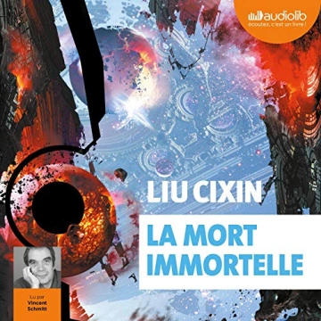 Le Problème à trois corps 3 - La mort immortelle Liu Cixin