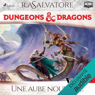 Dungeons & Dragons  L'Héritage du Drow 4 - Une aube nouvelle   R.A. Salvatore