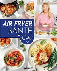 Air fryer santé