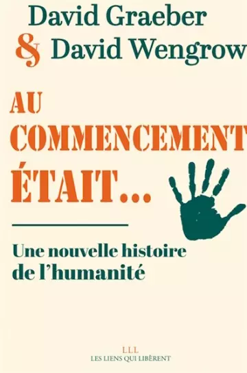 Au commencement était…- David Graeber, David Wengrow (