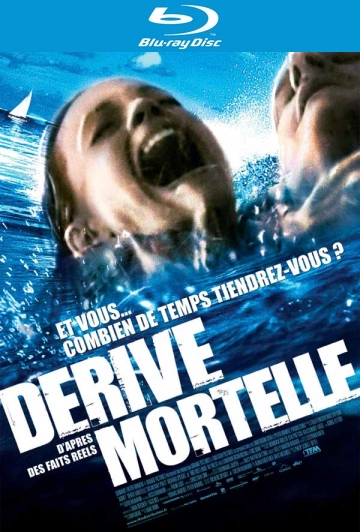 Dérive mortelle