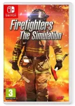 FIREFIGHTERS: THE SIMULATION