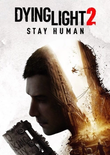 Dying Light 2 Stay Human   v 1.20.0