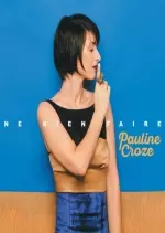 Pauline Croze - Ne rien faire