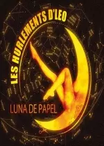 Les Hurlements d'Leo - Luna de Papel