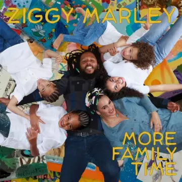 Ziggy Marley - More Family Time