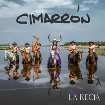 Cimarron - La Recia