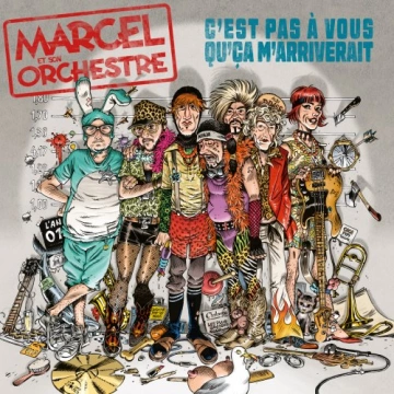 FLAC Marcel et son Orchestre - C'est pas à vous qu'ça m'arriverait