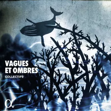 collectif9 - Vagues et ombres