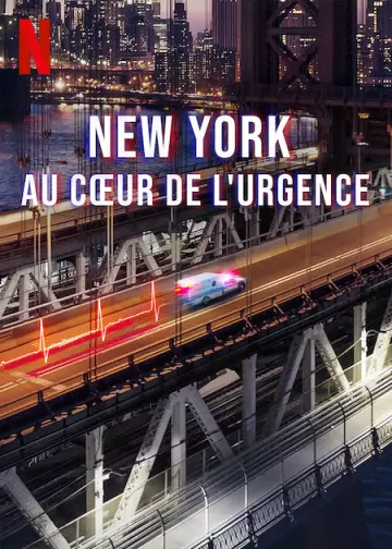 New York : Au cœur de l'urgence